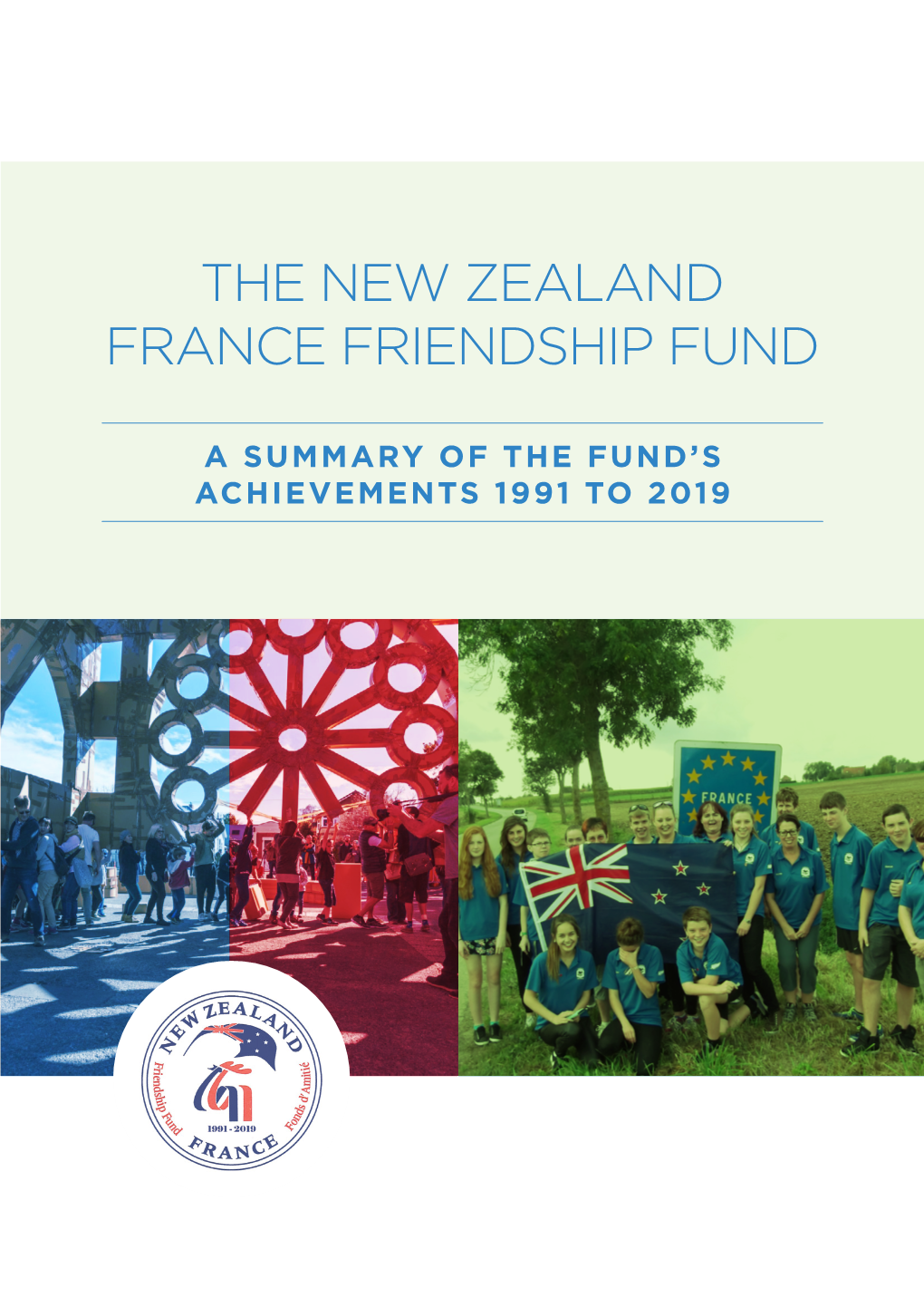 The New Zealand France Friendship Fund