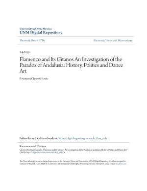 Flamenco and Its Gitanos an Investigation of the Paradox of Andalusia: History, Politics and Dance Art Rosamaria Cisneros-Kostic