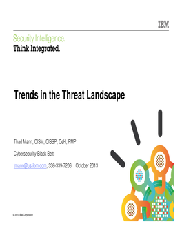 Trends in the Threat Landscape