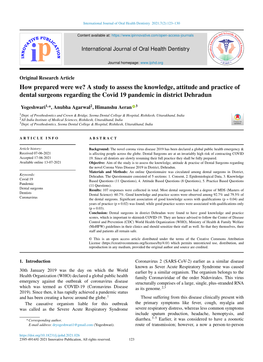 A Study to Assess the Knowledge, Attitude and Practice of Dental Surgeons Regarding the Covid 19 Pandemic in District Dehradun