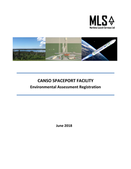 CANSO SPACEPORT FACILITY Environmental Assessment Registration