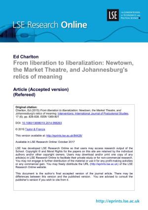 From Liberation to Liberalization: Newtown, the Market Theatre, and Johannesburg's Relics of Meaning