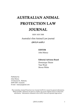 Australian Animal Protection Law Journal (AAPLJ) Is Meant for General Information