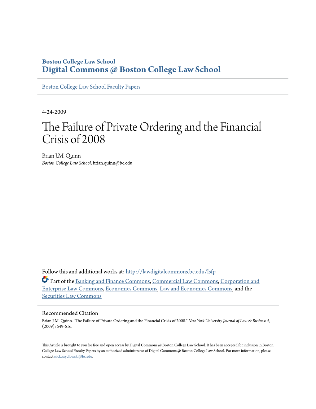 The Failure of Private Ordering and the Financial Crisis of 2008