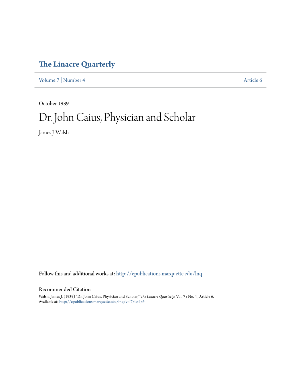 Dr. John Caius, Physician and Scholar James J