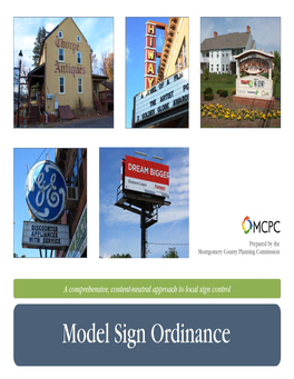 Model Sign Ordinance a Comprehensive, Content-Neutral Approach to Local Sign Control