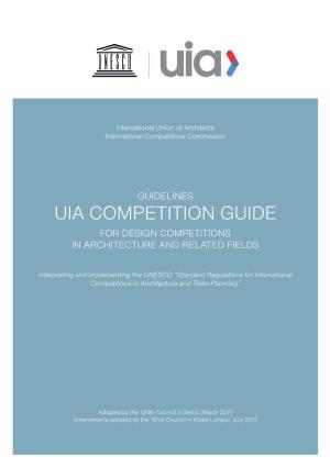 Uia Competition Guide