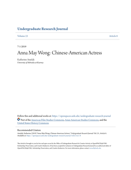 Anna May Wong: Chinese-American Actress Katherine Anielak University of Nebraska at Kearney
