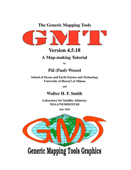 The Generic Mapping Tools Version 4.5.18—A Map-Making Tutorial