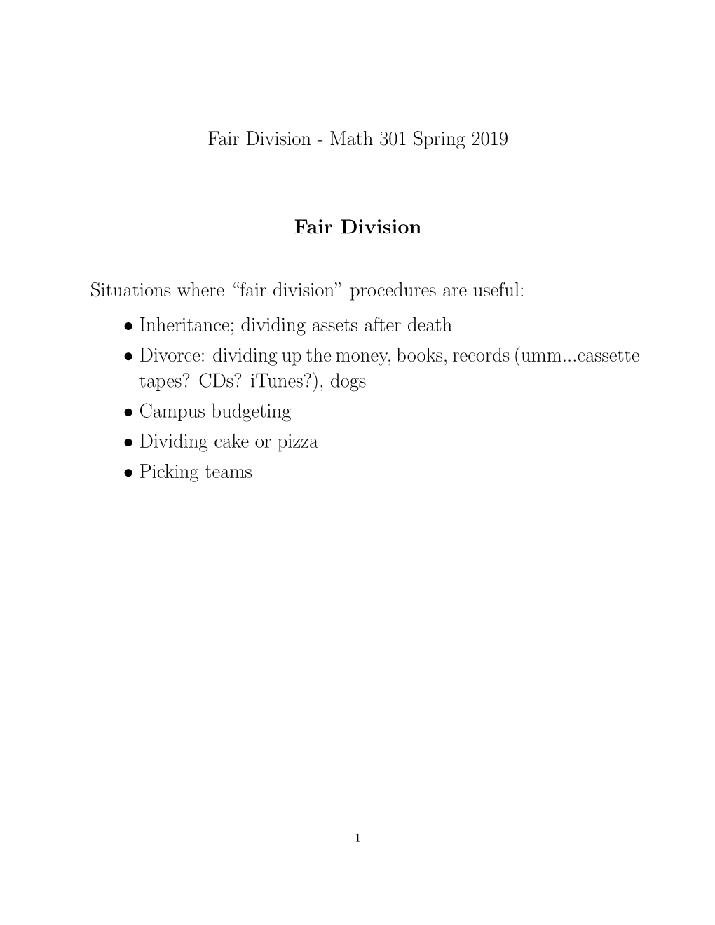 Fair Division - Math 301 Spring 2019