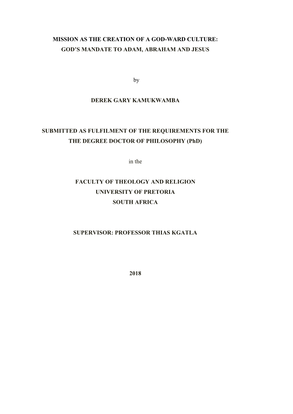 Mission As the Creation of a God-Ward Culture: God’S Mandate to Adam ...