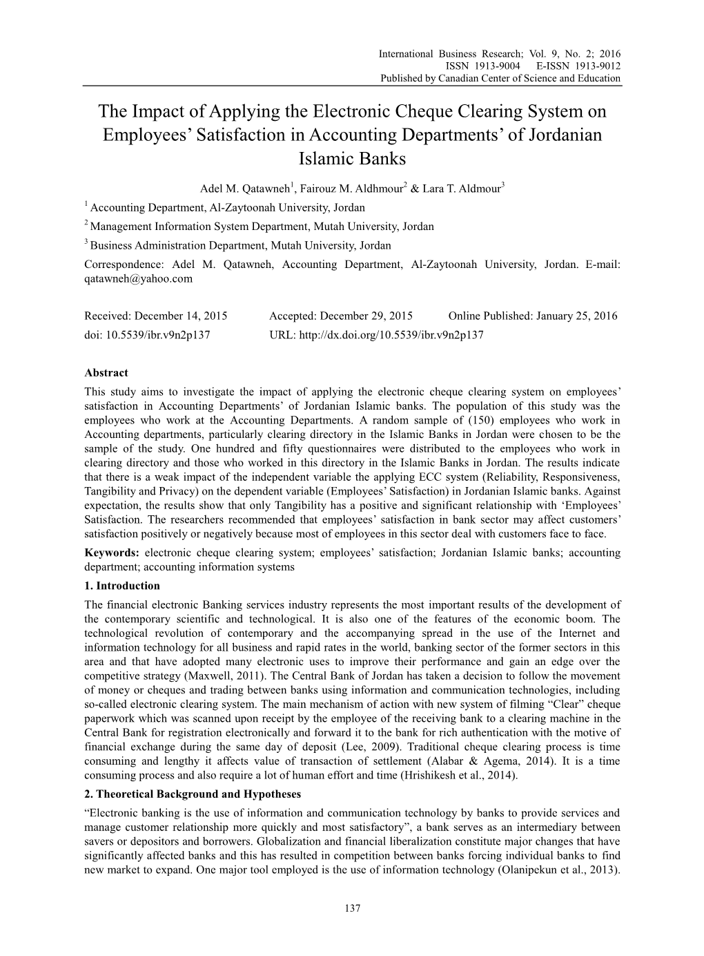 The Impact of Applying the Electronic Cheque Clearing System on Employees’ Satisfaction in Accounting Departments’ of Jordanian Islamic Banks