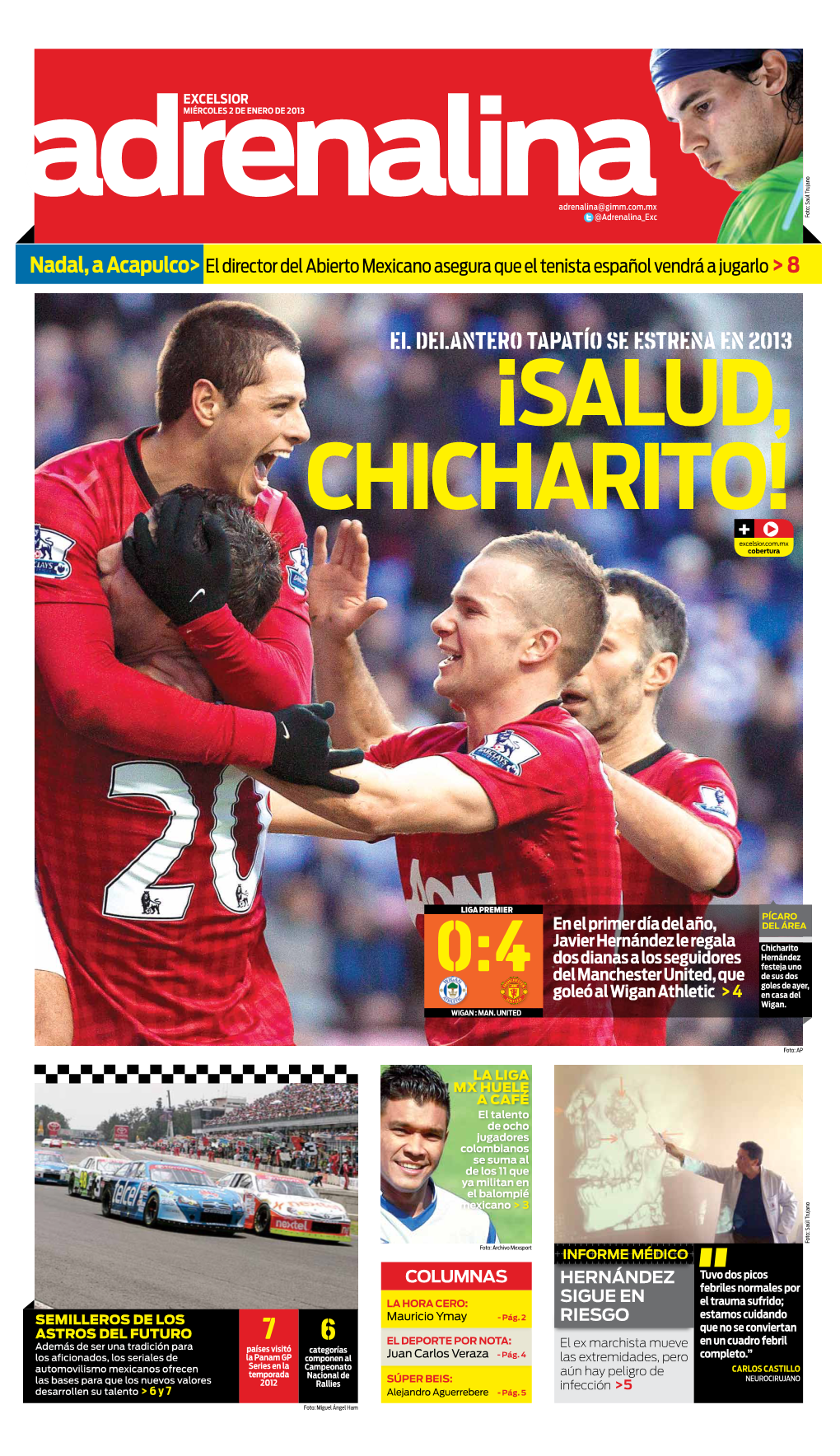 El Delantero Tapatío Se Estrena En 2013 ¡Salud, Chicharito! + Excelsior.Com.Mx Cobertura