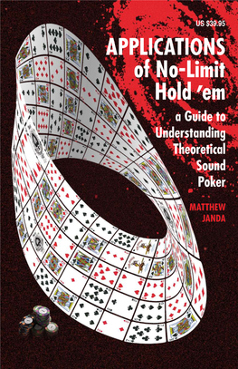 APPLICATIONS of No-Limit Hold'em