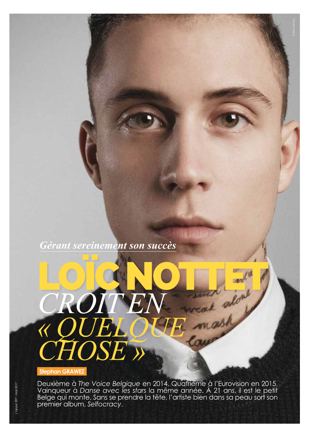 LOÏC NOTTET CROIT EN « QUELQUE CHOSE » Stephan GRAWEZ Deuxième À the Voice Belgique En 2014