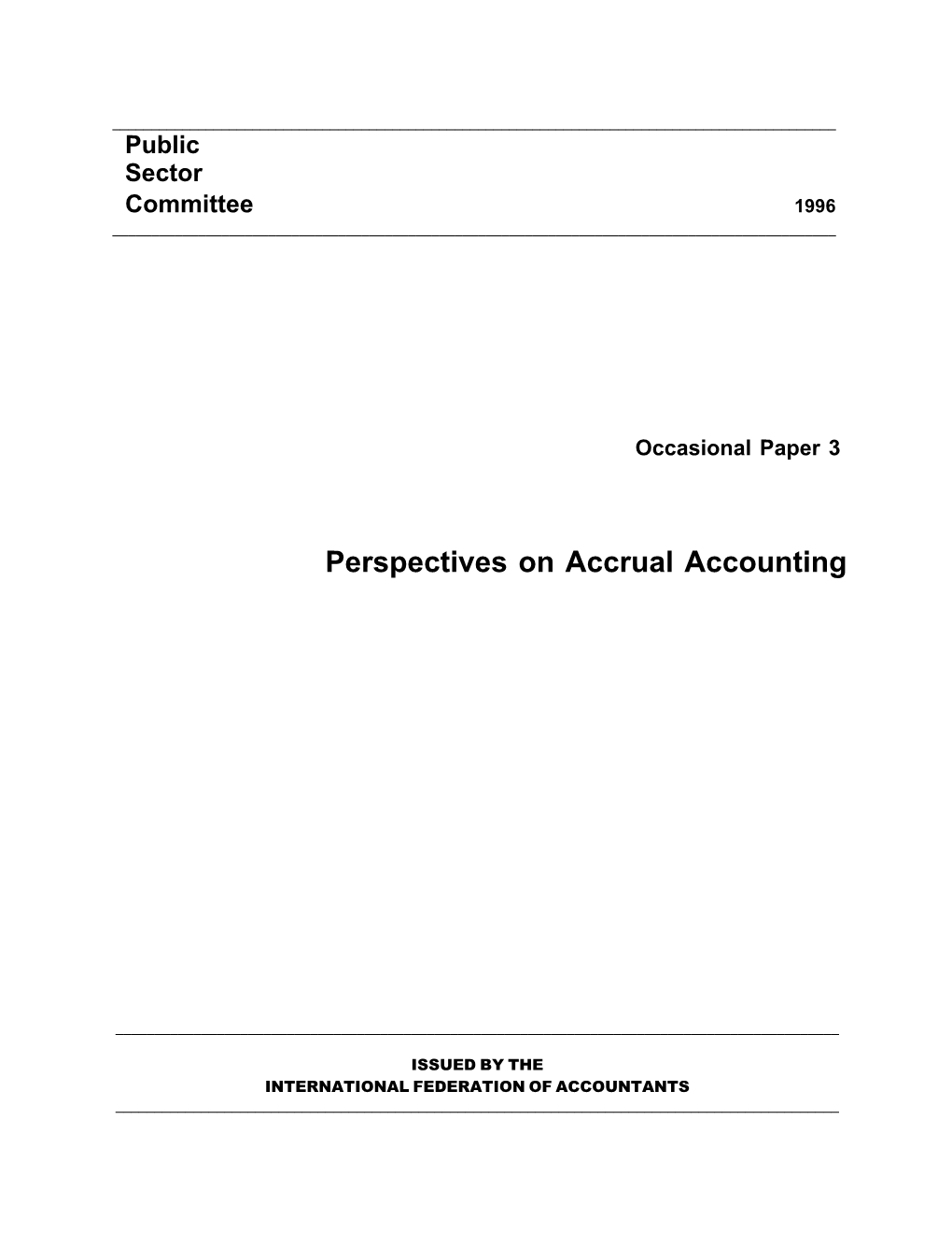 Perspectives on Accrual Accounting