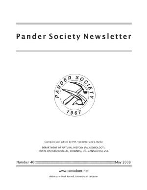 Pander Society Newsletter, and to Get It Off to Mark Purnell, So That He Can Post It on the Leicester University Server