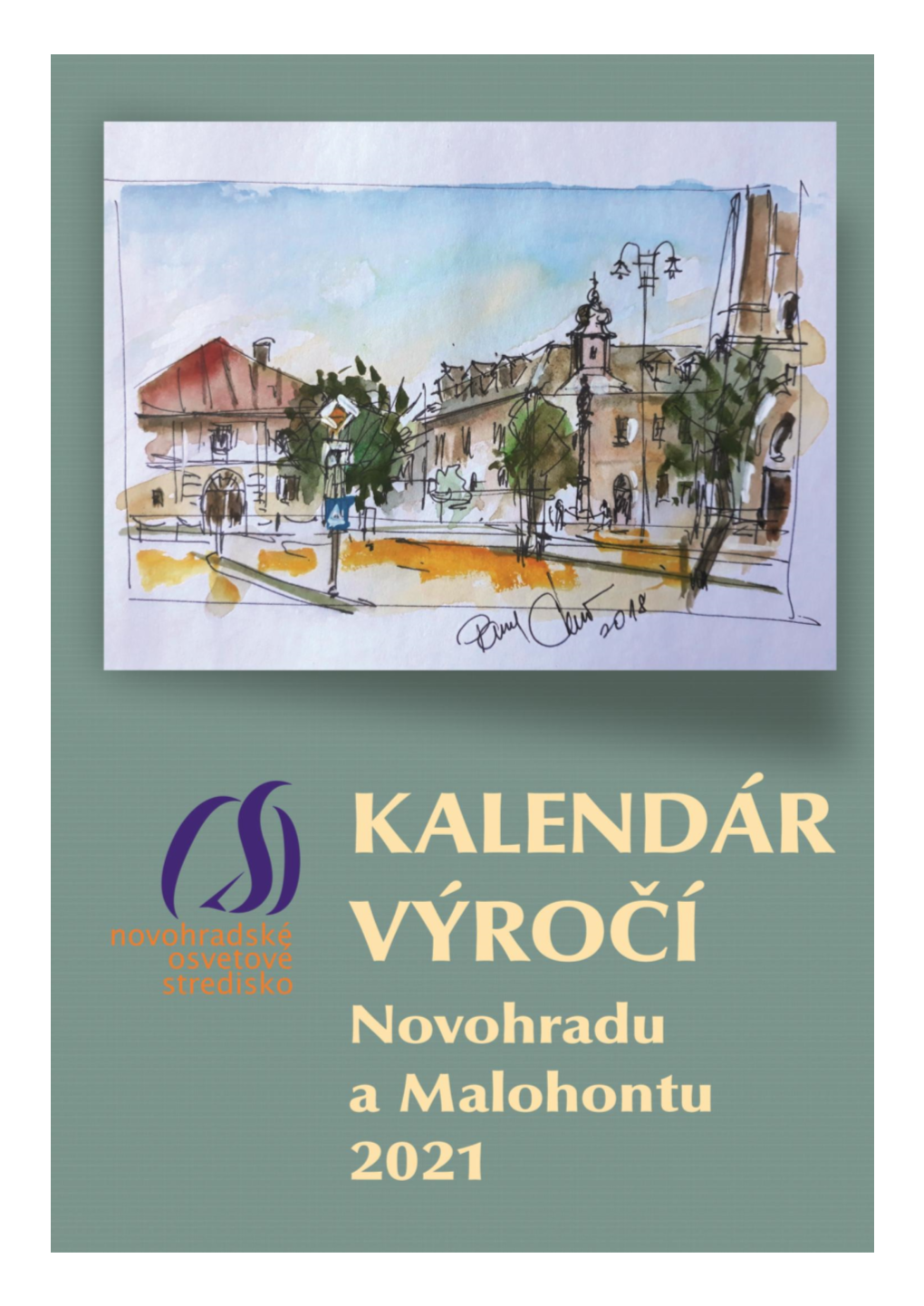Kalendár Výročí Novohradu a Malohontu 2021