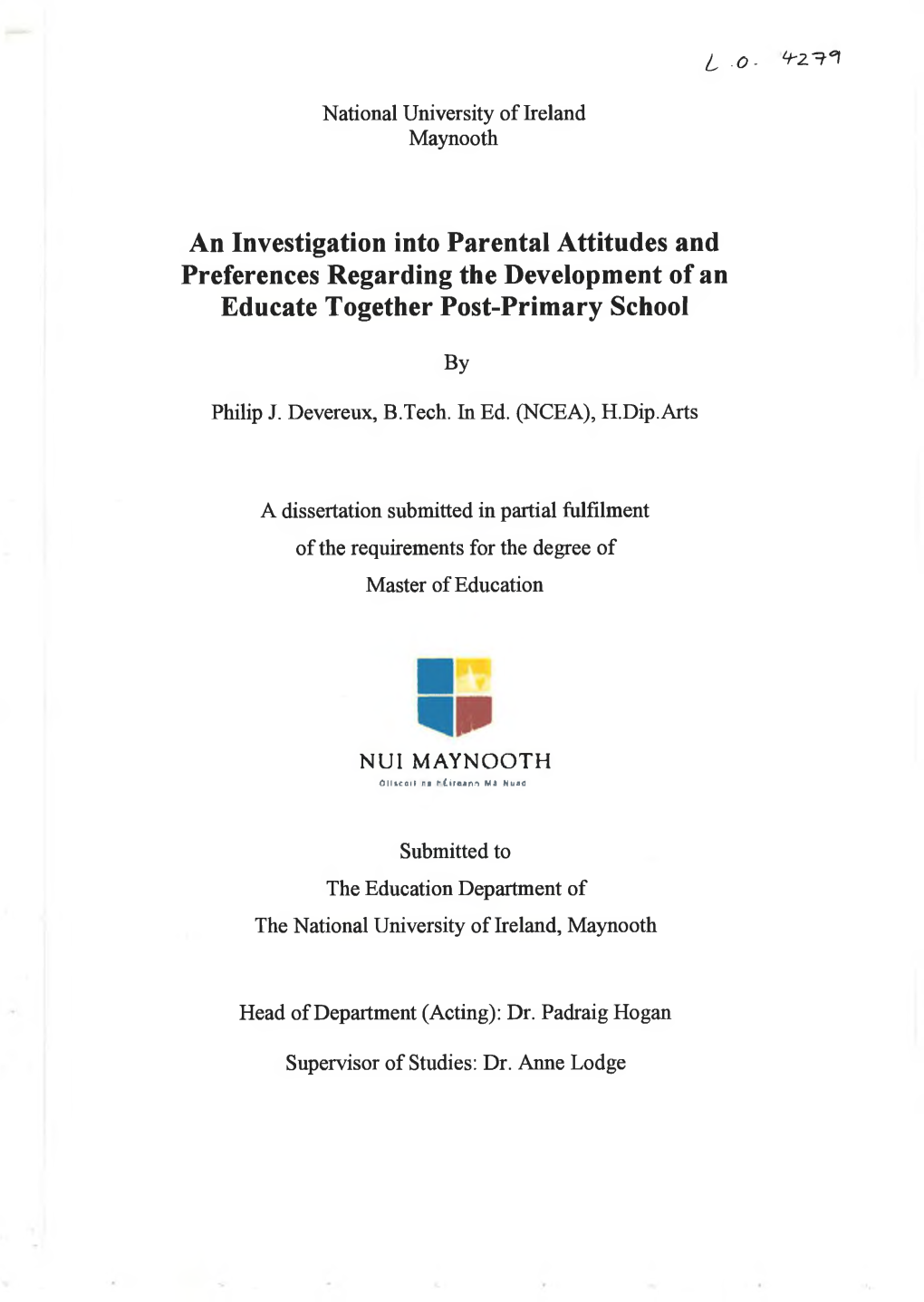 An Investigation Into Parental Attitudes and Preferences Regarding the Development of an Educate Together Post-Primary School