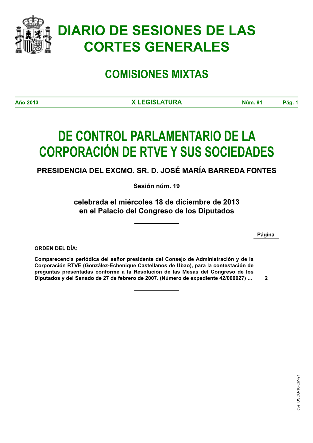 Diario De Sesiones De Comisiones Mixtas DE CONTROL