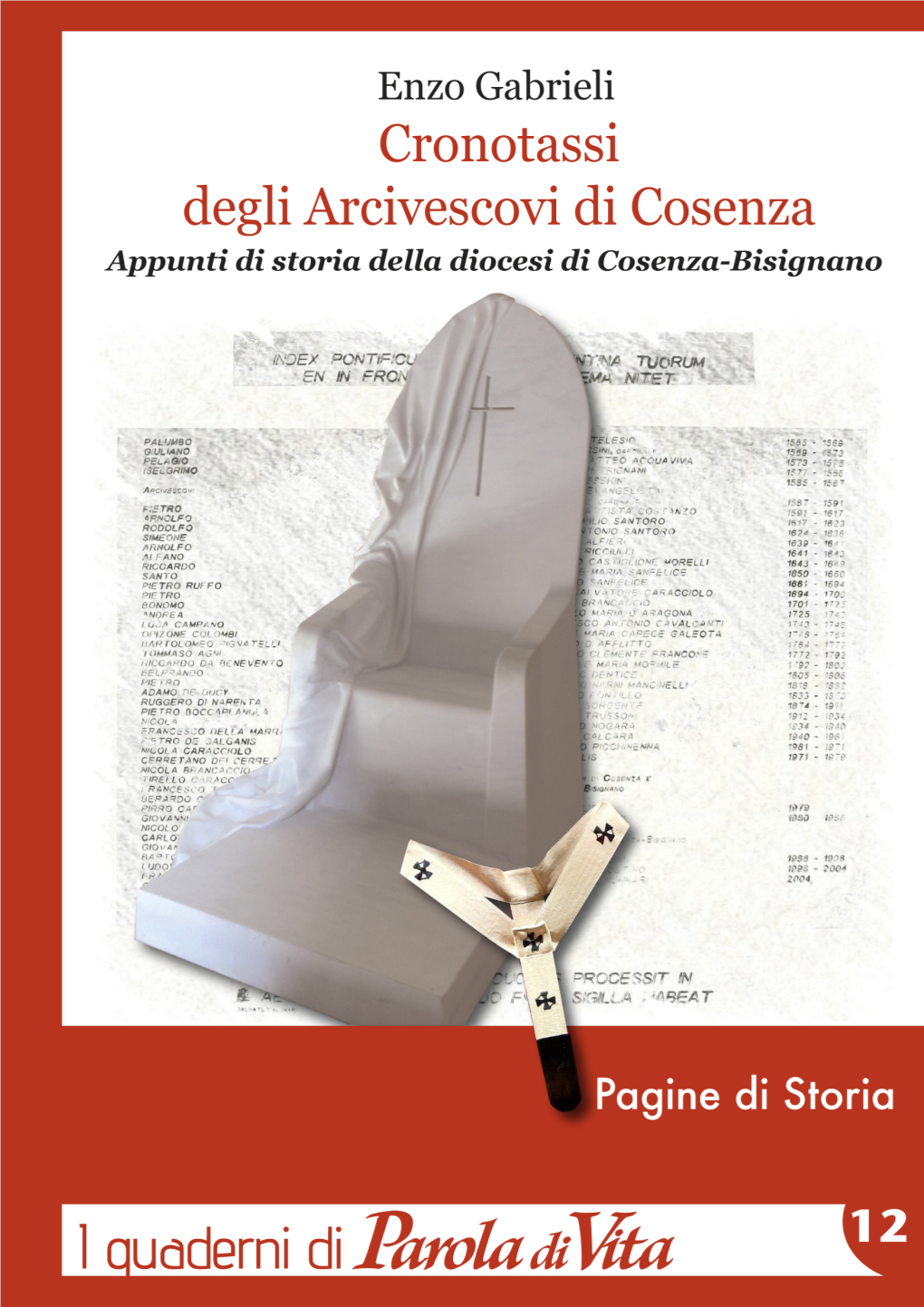 Cronotassi Degli Arcivescovi Di Cosenza Appunti Di Storia Della