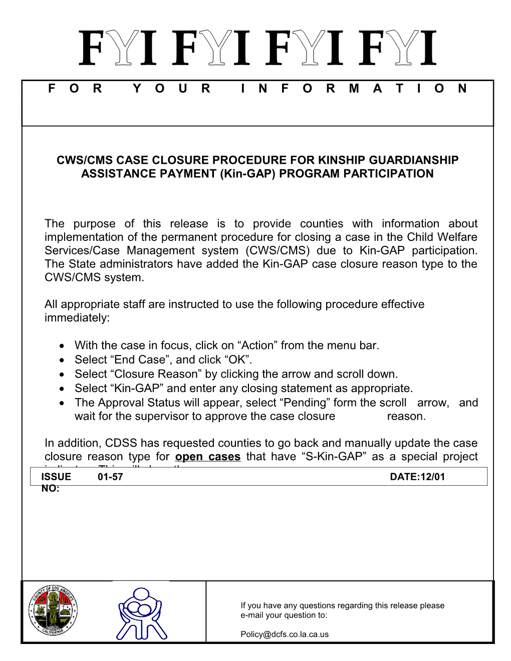 CWS/CMS Case Closure Procedure for Kinship Guardianship