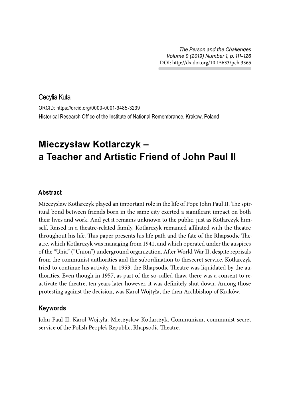 Mieczysław Kotlarczyk – a Teacher and Artistic Friend of John Paul II