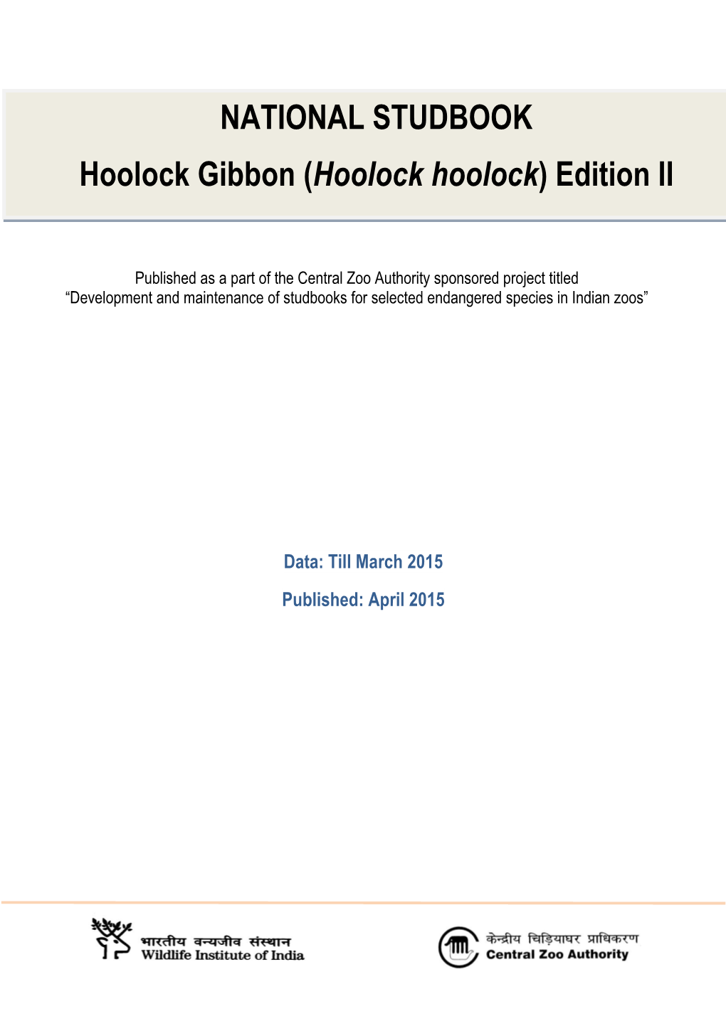 NATIONAL STUDBOOK HOOLOCK GIBBON (Hoolock Hoolock) Edition II