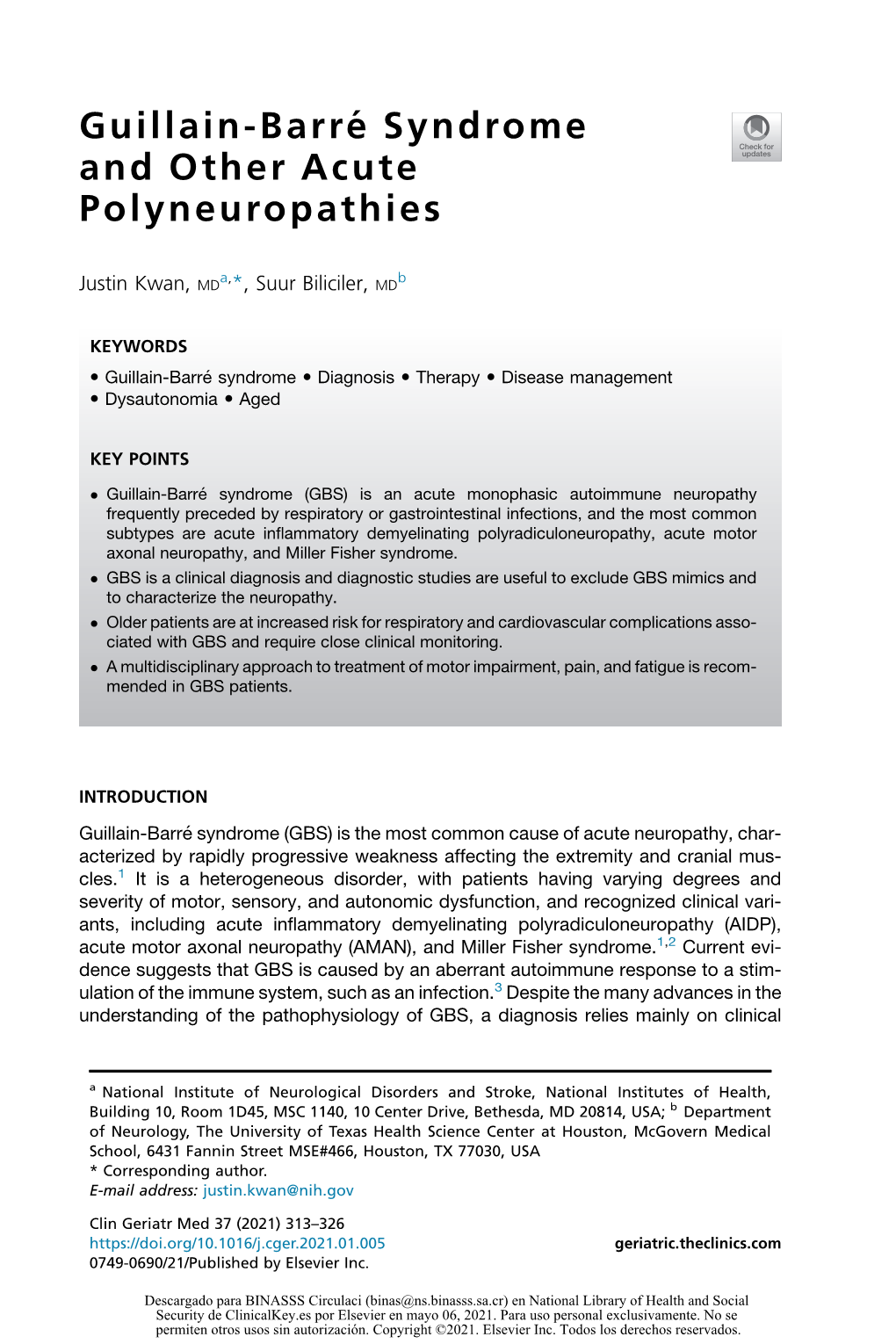 Guillain-Barre Syndrome and Other Acute Polyneuropathies