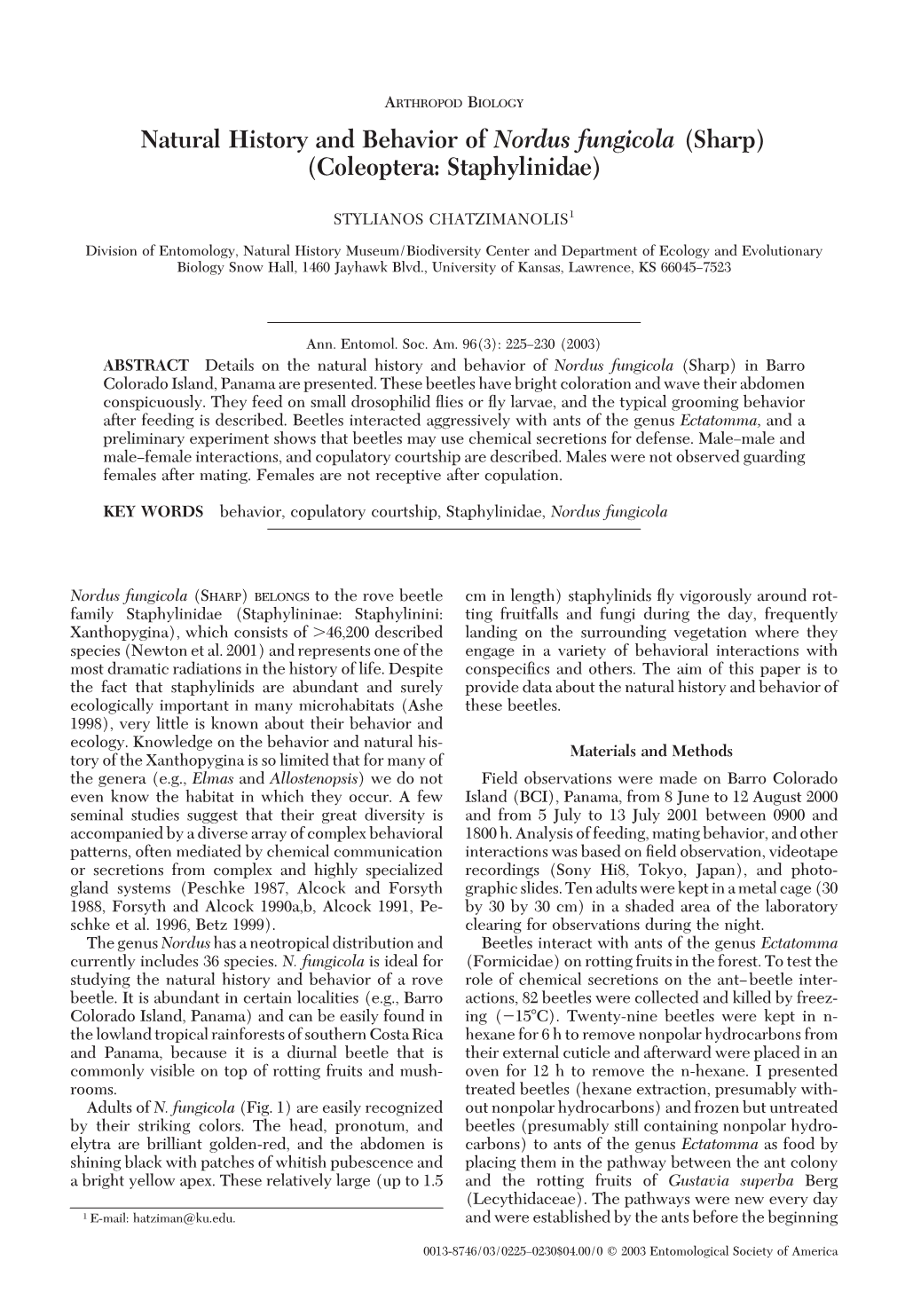 Natural History and Behavior of Nordus Fungicola (Sharp) (Coleoptera: Staphylinidae)