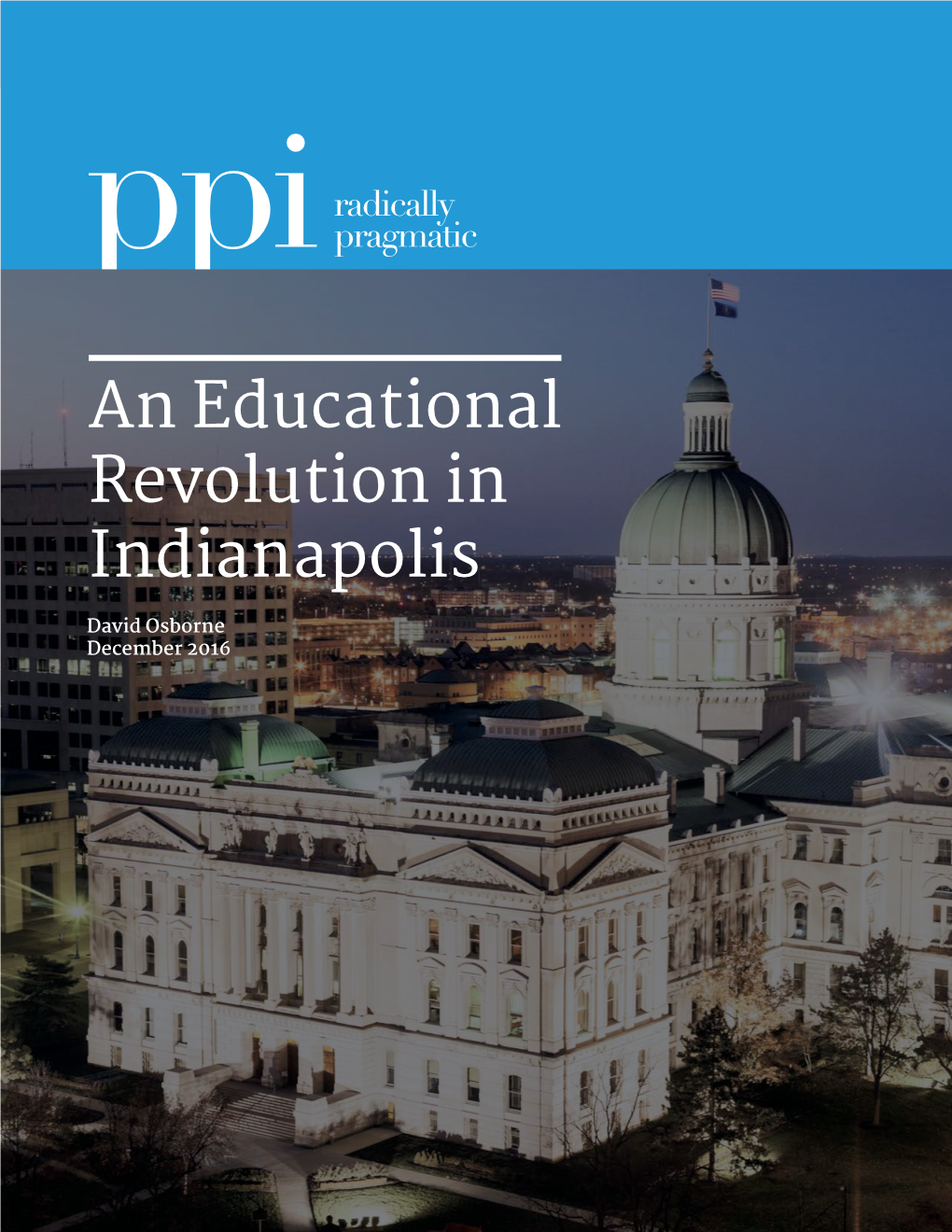 An Educational Revolution in Indianapolis · P1
