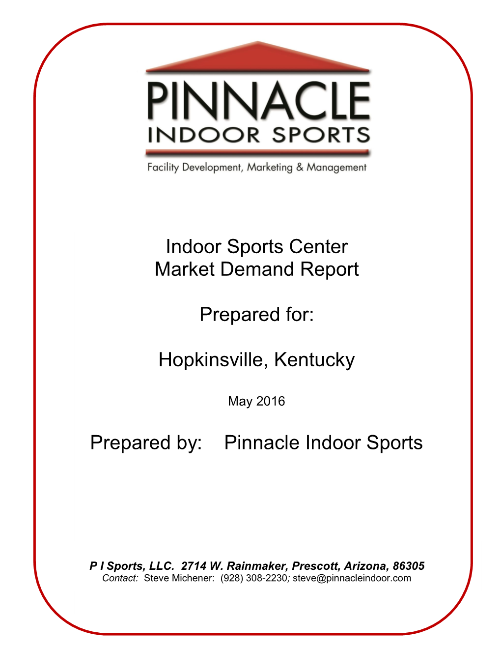 Indoor Sports Center Market Demand Report Prepared