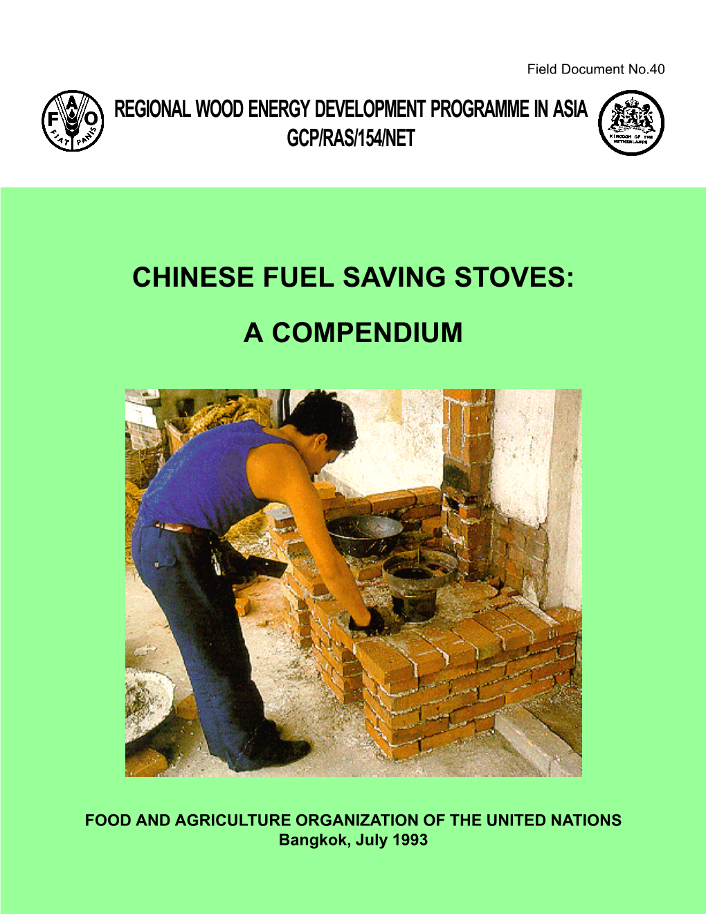 Chinese Fuel Saving Stoves: a Compendium