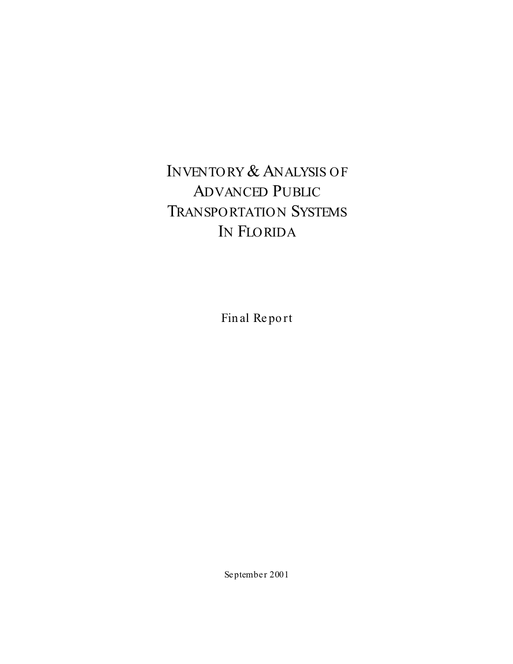 Inventory & Analysis of Advanced Public Transportation Systems in Florida