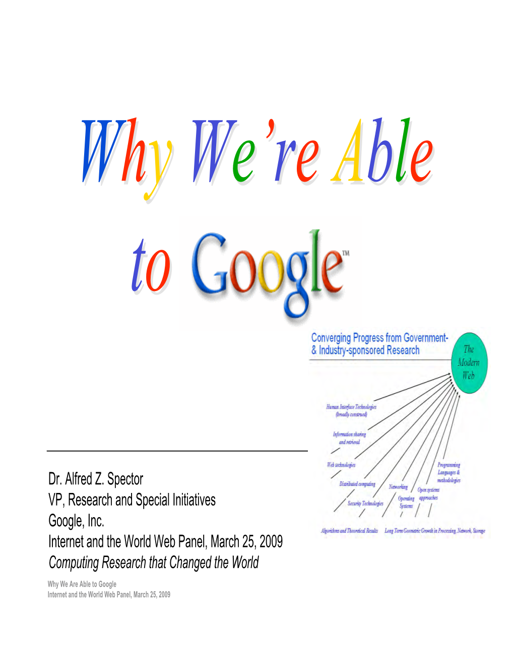 Why We're Able to Google