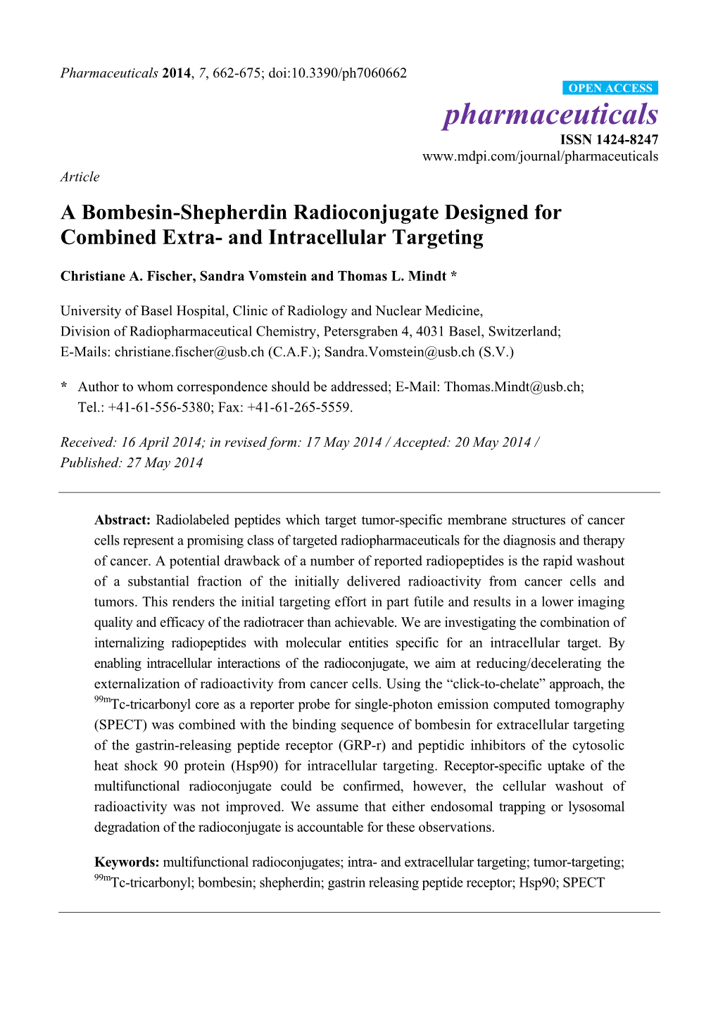 A Bombesin-Shepherdin Radioconjugate Designed for Combined Extra- and Intracellular Targeting