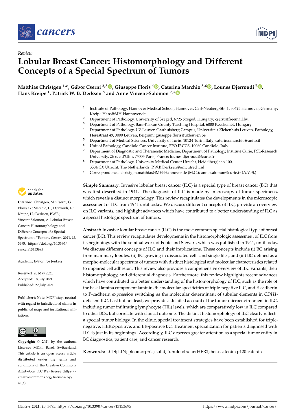 Lobular Breast Cancer: Histomorphology and Different Concepts of a Special Spectrum of Tumors