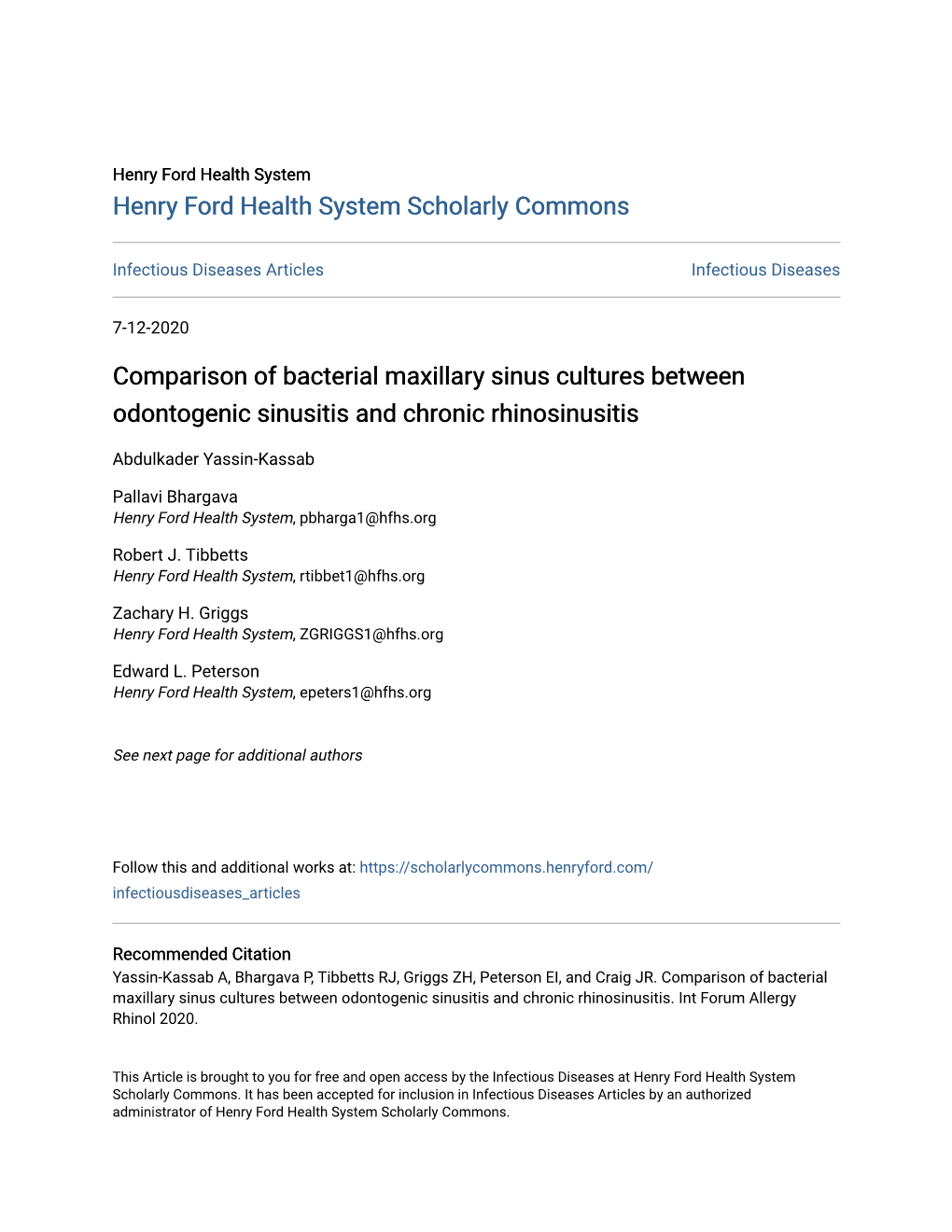 Comparison of Bacterial Maxillary Sinus Cultures Between Odontogenic Sinusitis and Chronic Rhinosinusitis