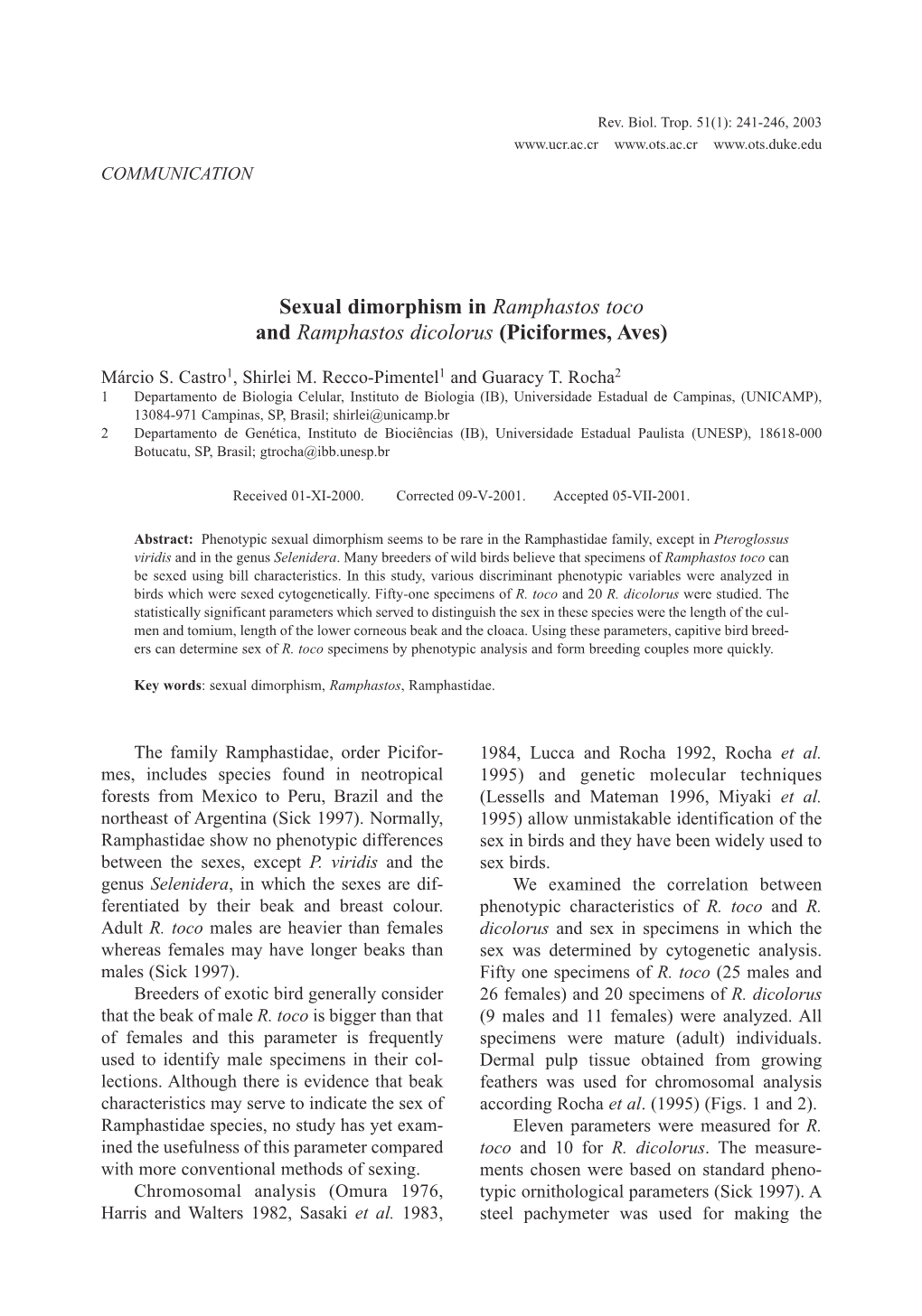 Sexual Dimorphism in Ramphastos Toco and Ramphastos Dicolorus (Piciformes, Aves)