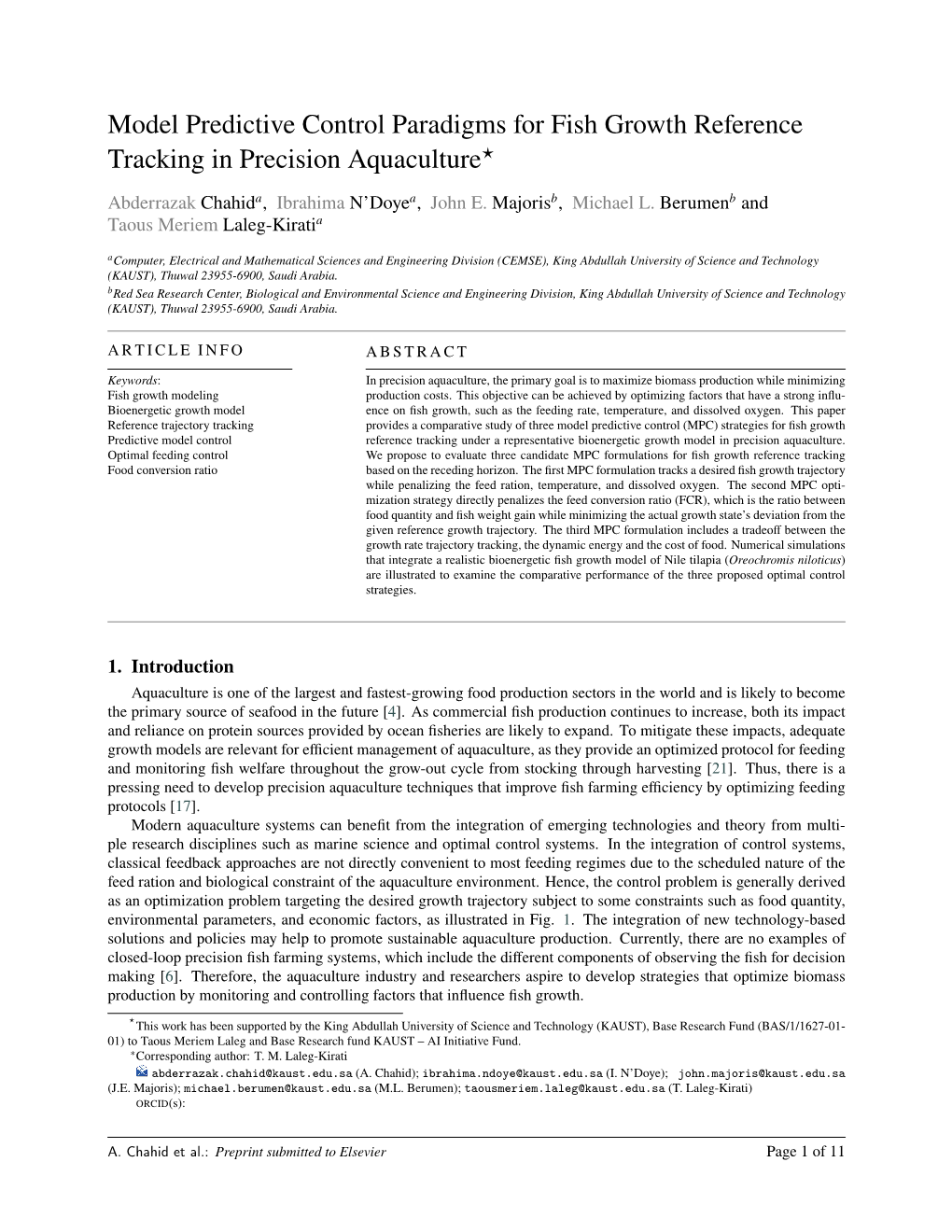 Model Predictive Control Paradigms for Fish Growth Reference Tracking in Precision Aquaculture? a a B B Abderrazak Chahid , Ibrahima N’Doye , John E