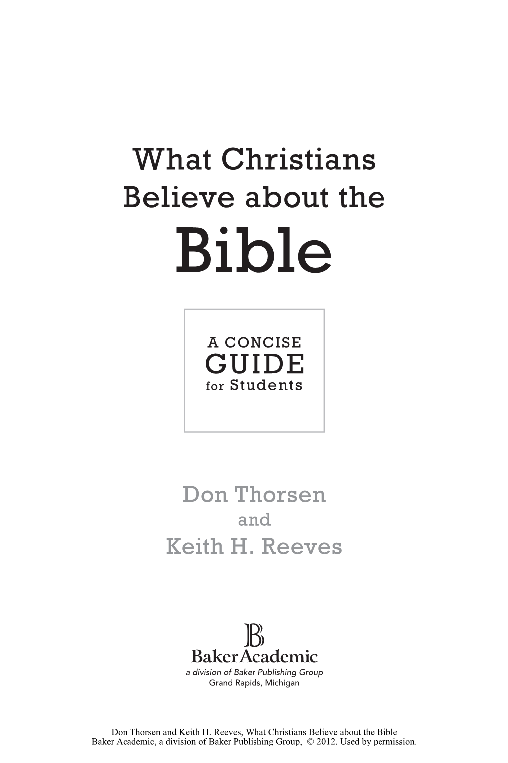 What Christians Believe About the Bible