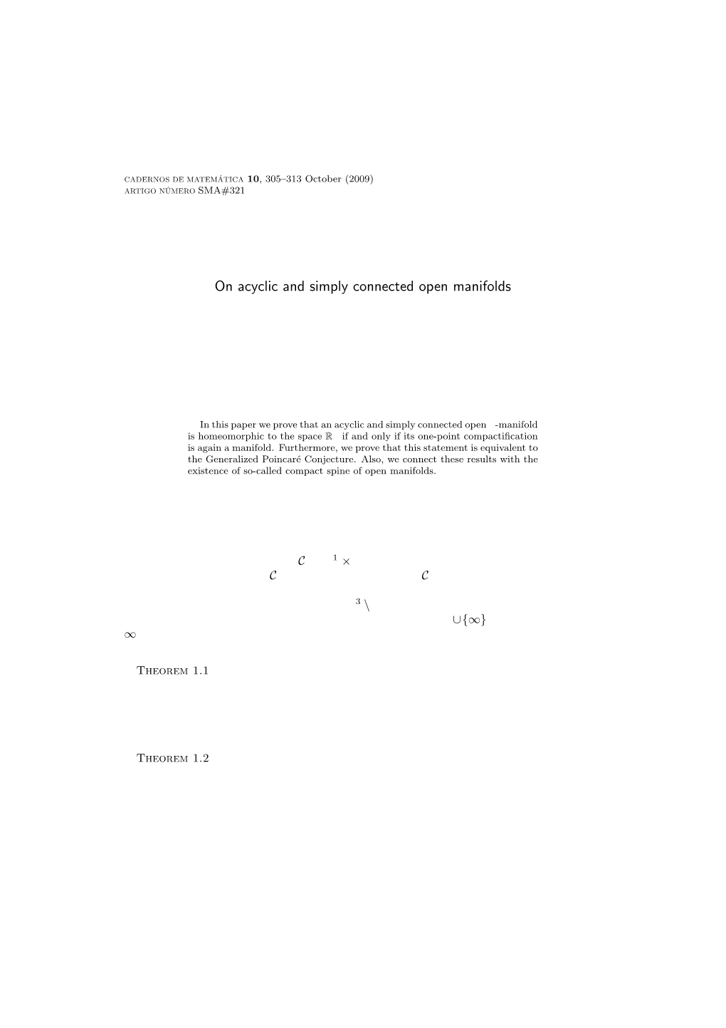 On Acyclic and Simply Connected Open Manifolds