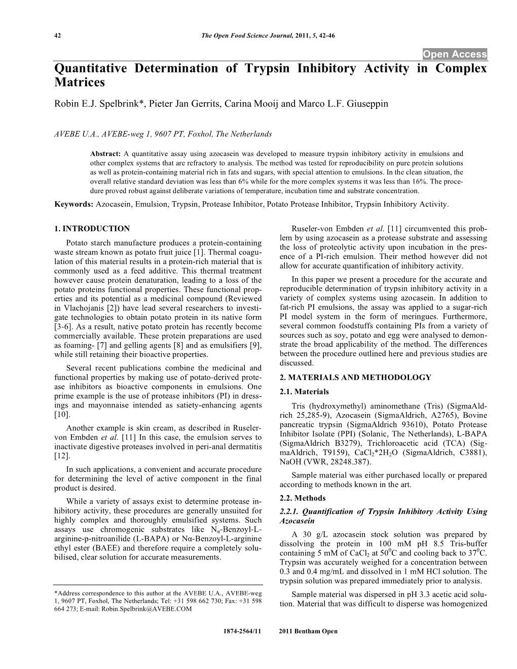 Quantitative Determination of Trypsin Inhibitory Activity in Complex Matrices Robin E.J