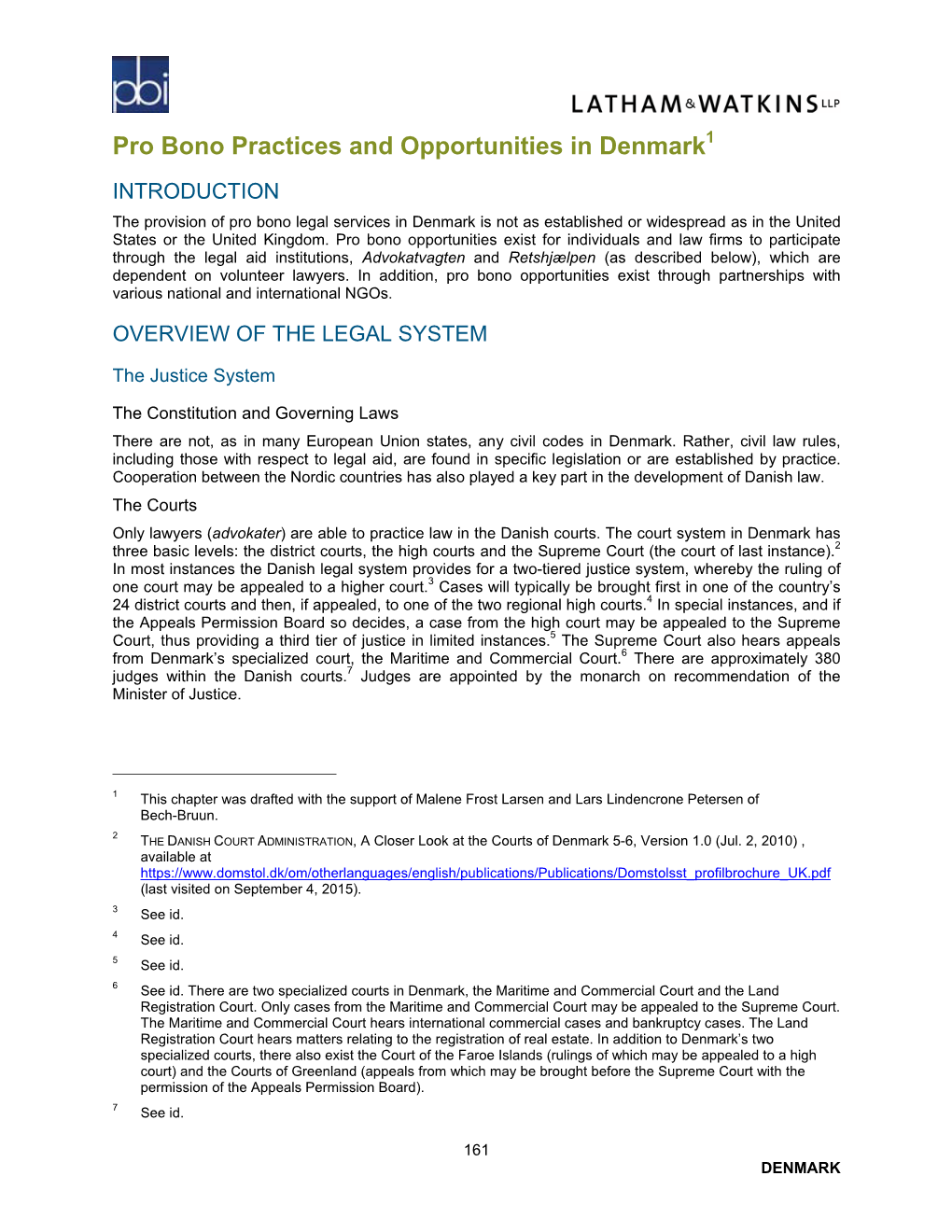 Pro Bono Practices and Opportunities in Denmark1