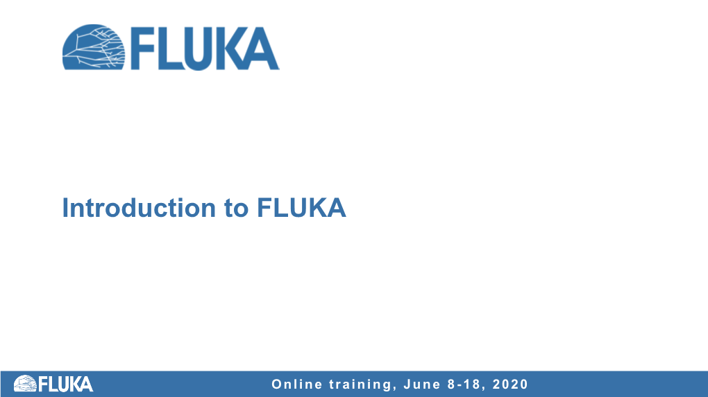 Introduction to FLUKA