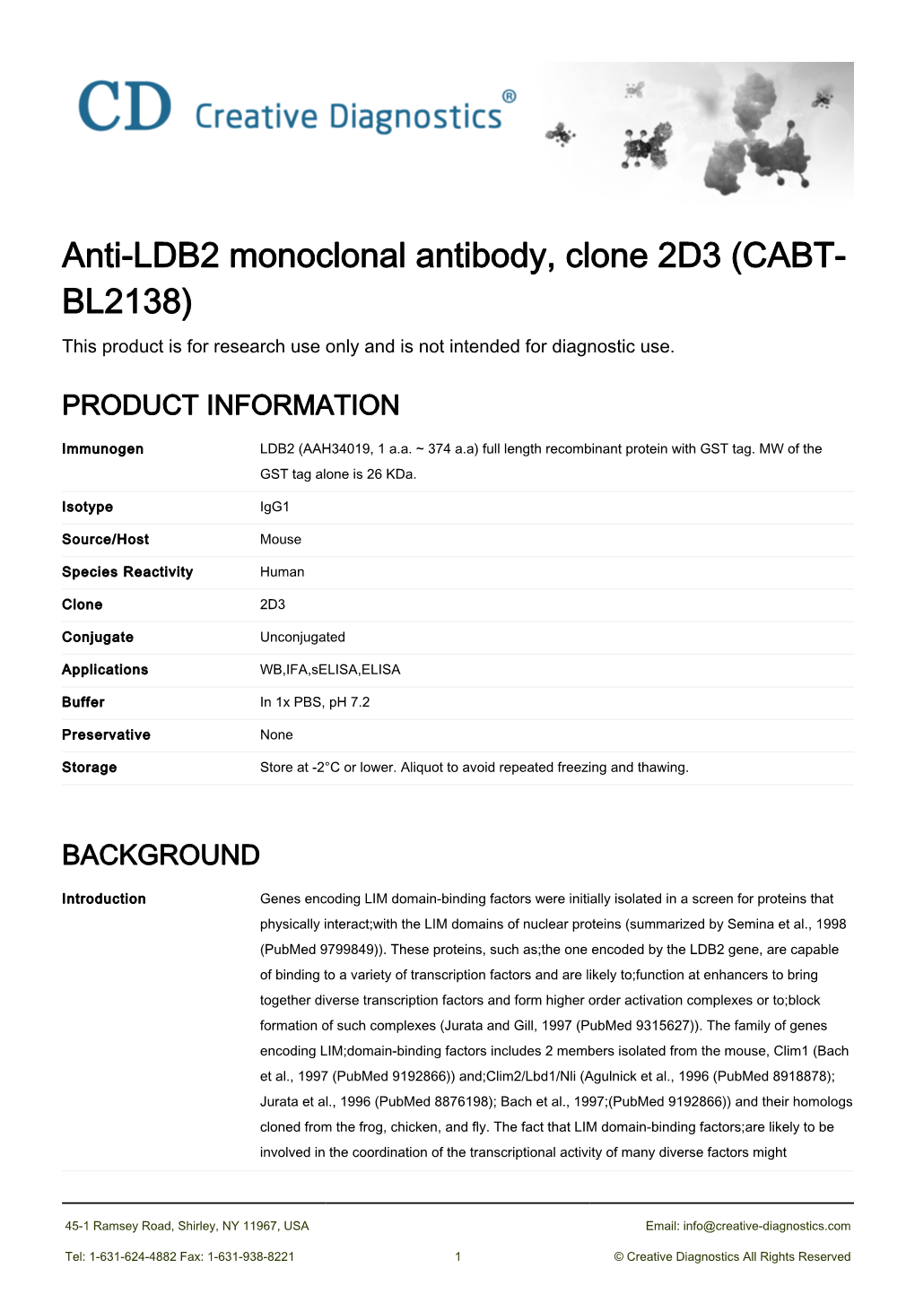 Anti-LDB2 Monoclonal Antibody, Clone 2D3 (CABT- BL2138) This Product Is for Research Use Only and Is Not Intended for Diagnostic Use