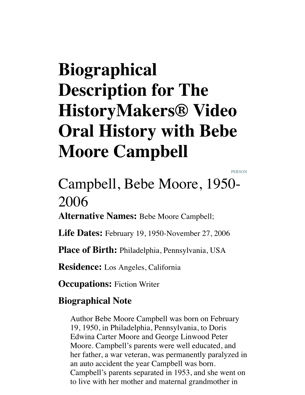 Biographical Description for the Historymakers® Video Oral History with Bebe Moore Campbell