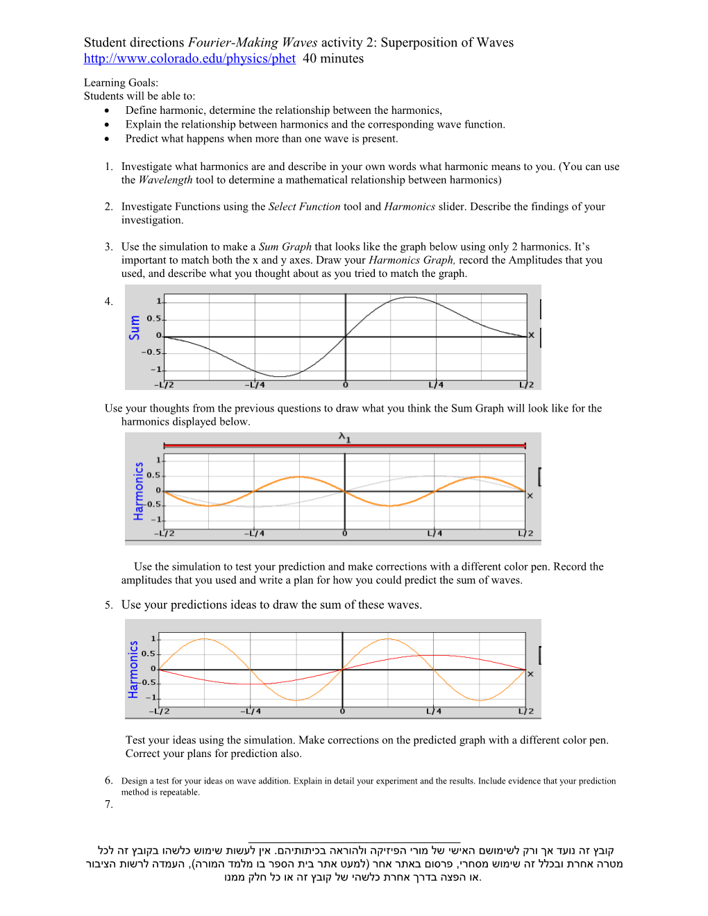 Student Directions Fourier-Making Waves Activity 2: Superposition of Waves