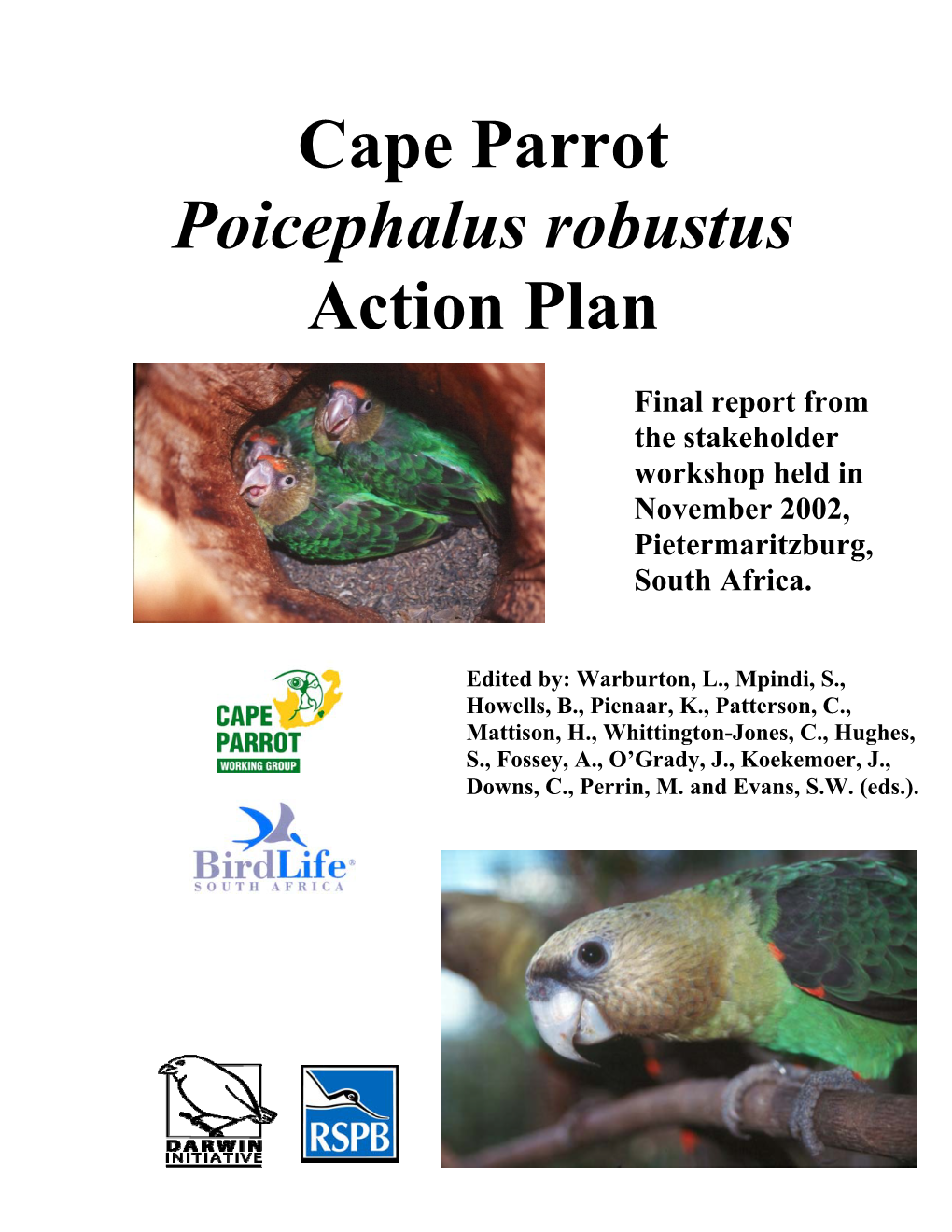 Cape Parrot Action Plan Cape Parrot Action Plan Stakeholder Workshop