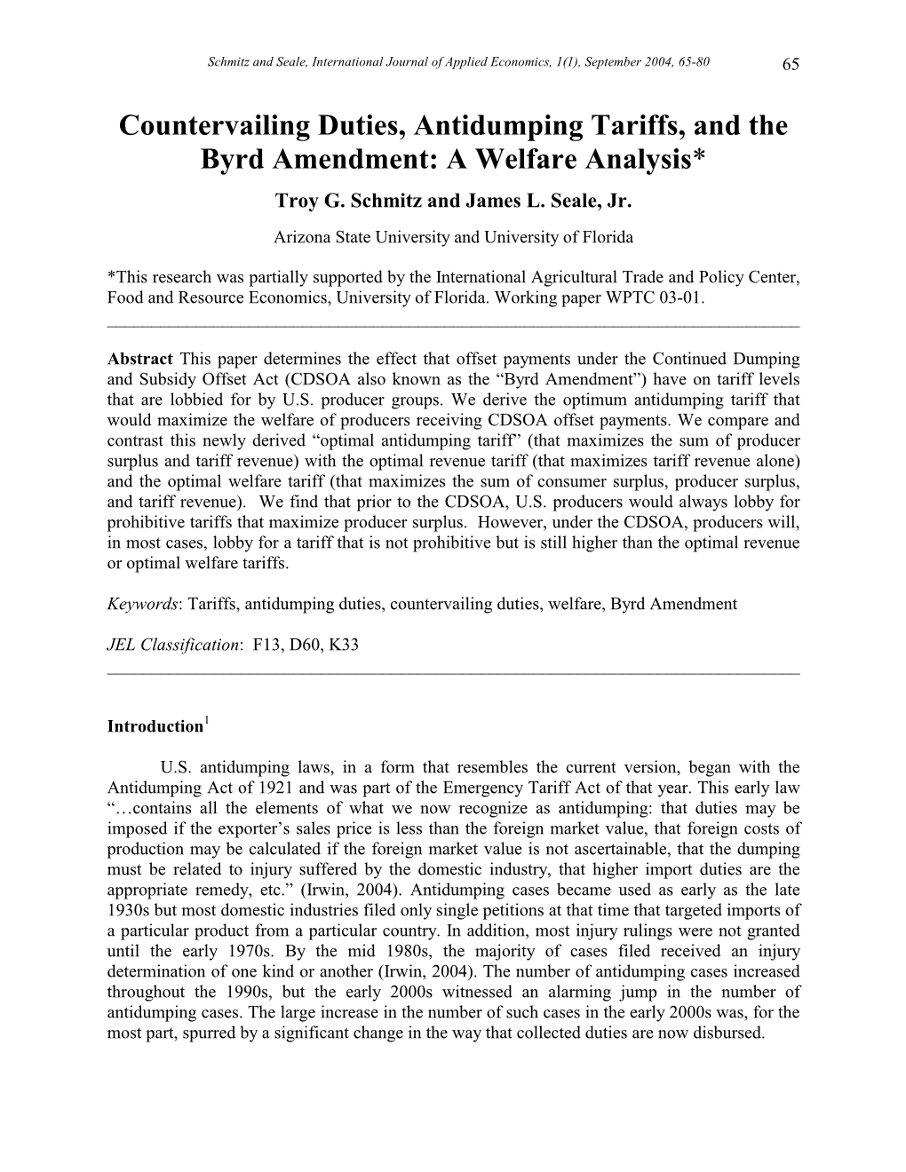 Countervailing Duties, Antidumping Tariffs, and the Byrd Amendment: a Welfare Analysis*